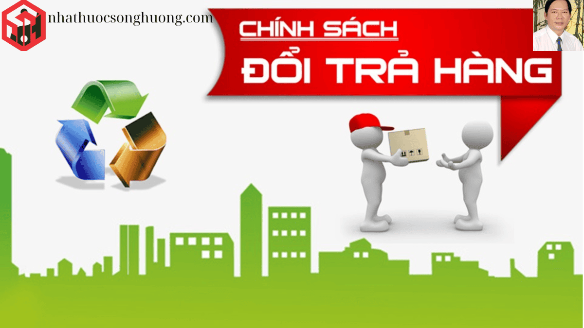 chính sách đổi trả hàng Nhà Thuốc Song Hương
