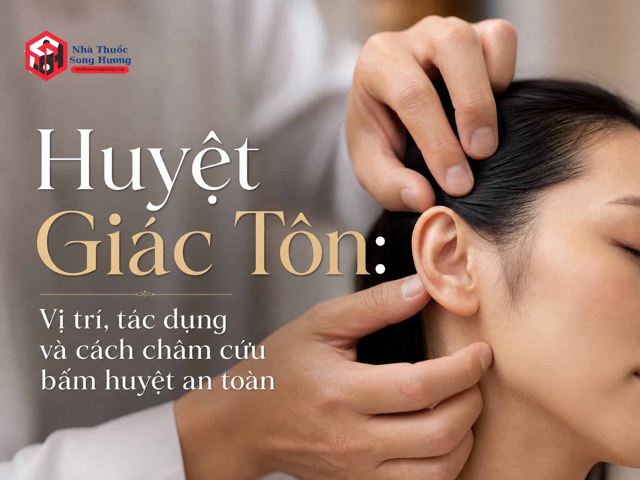 Chuyên gia bấm huyệt Giác Tôn giúp giảm đau và cải thiện sức khỏe.